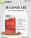 BADSHAH UMH Neckband